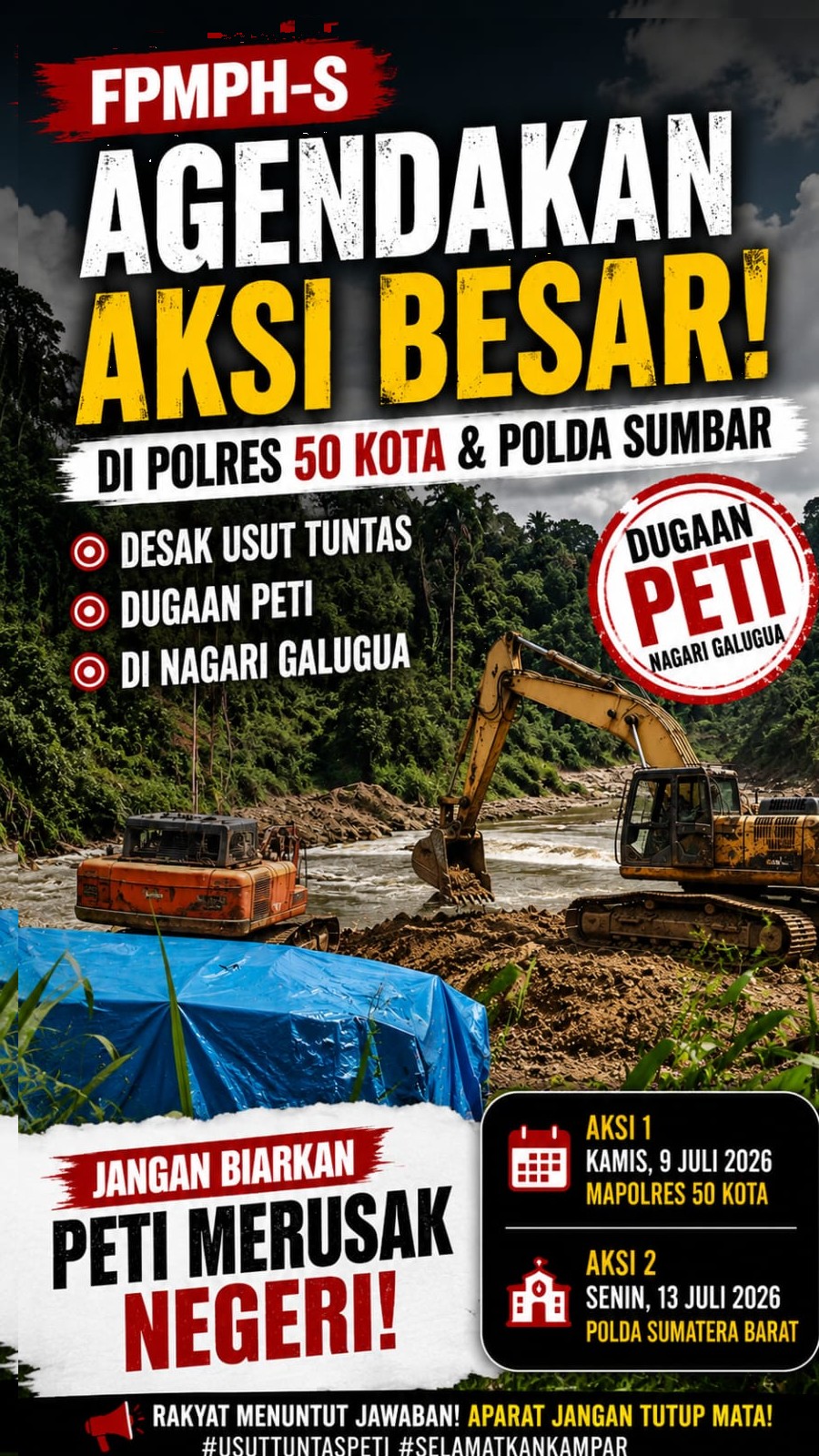 Geruduk Polres dan Polda, FPMPH-S Tuntut Dugaan PETI Tak Lagi Dibiarkan!